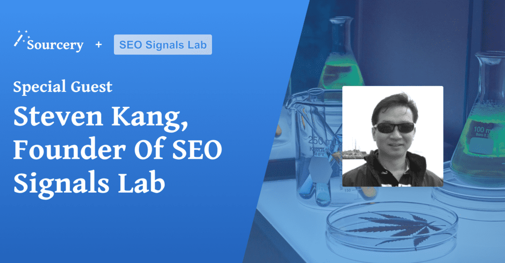 Steven Kang from SEO Signals Lab