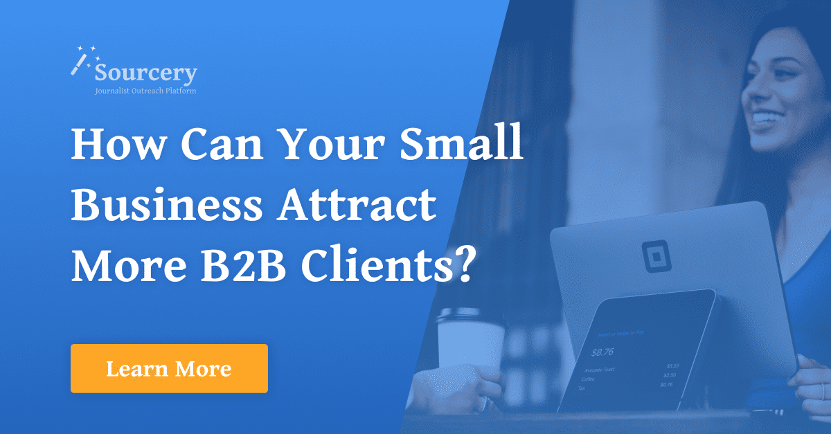 How can your small business attract more B2B clients?