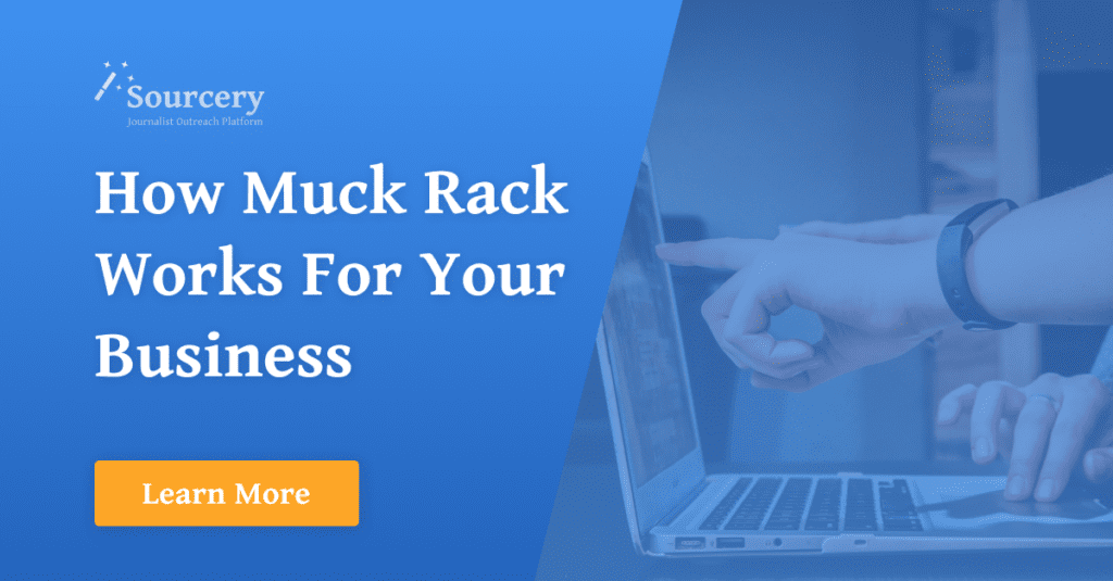How Muck Rack Works For Your Business